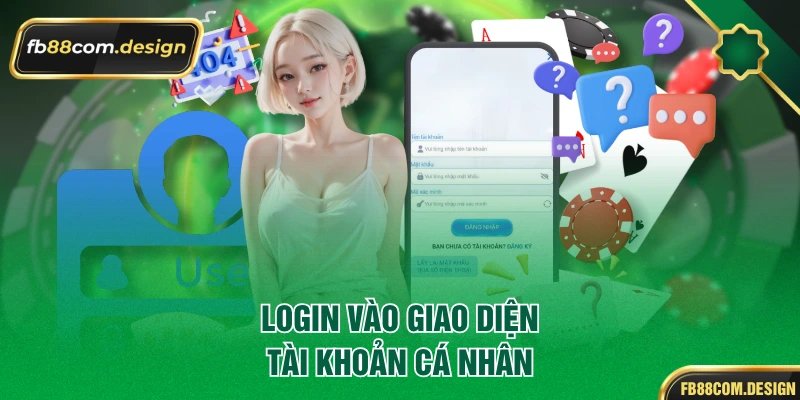 Login vào giao diện tài khoản cá nhân