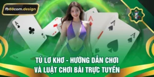 Tú Lơ Khơ – Hướng Dẫn Chơi Và Luật Chơi Bài Trực Tuyến